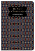 The Mayor of Casterbridge - Hardcover
