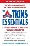 The Atkins Essentials: A Two-Week Program to Jump-Start Your Low-Carb Lifestyle - Paperback