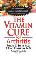 The Vitamin Cure for Arthritis - Hardcover