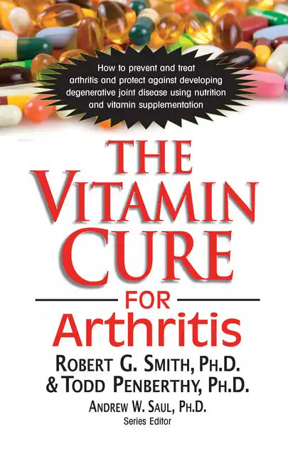 The Vitamin Cure for Arthritis - Paperback