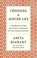 Choosing a Jewish Life, Revised and Updated: A Handbook for People Converting to Judaism and for Their Family and Friends - Paperback