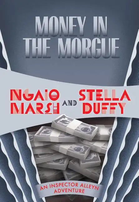 Money in the Morgue - Paperback