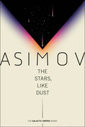 The Stars, Like Dust - Paperback