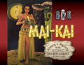 Mai-Kai: History and Mystery of the Iconic Tiki Restaurant - Hardcover