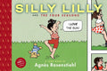 Silly Lilly and the Four Seasons: Toon Books Level 1 - Hardcover