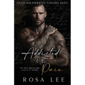 Addicted to the Pain: A Dark Enemies to Lovers Romance - Paperback
