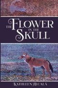 The Flower in the Skull - Paperback