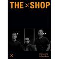 The Shop: Where Culture Shapes Up - Hardcover