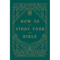How to Study Your Bible - Hardcover