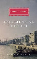 Our Mutual Friend: Introduction by Andrew Sanders - Hardcover