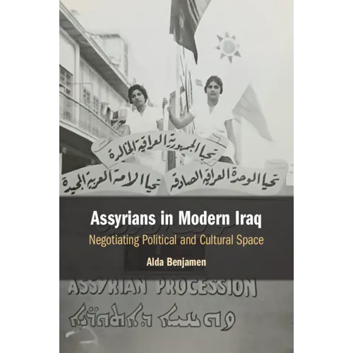 Assyrians in Modern Iraq - Paperback