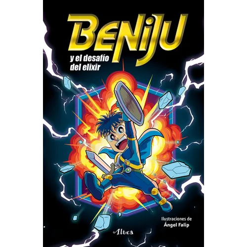 Beniju Y El Desafío del Elixir / Beniju and the Elixir Challenge - Paperback