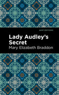 Lady Audley's Secret - Hardcover