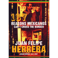 187 Reasons Mexicanos Can't Cross the Border: Undocuments 1971-2007 - Paperback