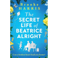 The Secret Life of Beatrice Alright - Paperback