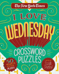 The New York Times I Love Wednesday Crossword Puzzles: 50 Medium-Level Puzzles - Spiral