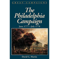 The Philadelphia Campaign: June 1777- July 1778 - Paperback