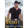 For the Love of Whiskey: Cowboy Whiskey - Paperback