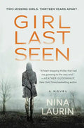 Girl Last Seen: A Gripping Psychological Thriller with a Shocking Twist - Paperback