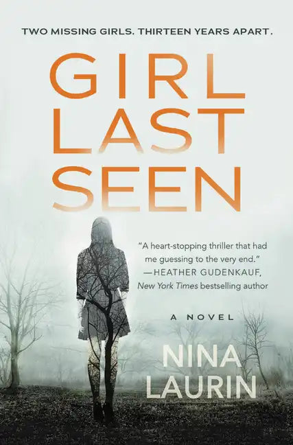 Girl Last Seen: A Gripping Psychological Thriller with a Shocking Twist - Paperback