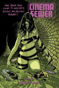 Cinema Sewer Volume 1: The Adults Only Guide to History's Sickest and Sexiest Movies! - Paperback