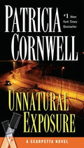 Unnatural Exposure: Scarpetta (Book 8) - Paperback