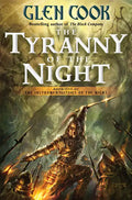 The Tyranny of the Night - Hardcover