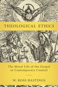 Theological Ethics - Hardcover