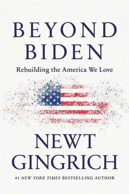 Beyond Biden: Rebuilding the America We Love - Paperback