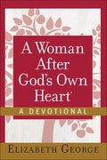 A Woman After God's Own Heart--A Devotional - Hardcover
