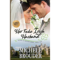 Her Fake Irish Husband (Large Print) - Paperback