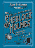 The Puzzling Adventures of Sherlock Holmes: Ten New Cases for You to Crack - Paperback