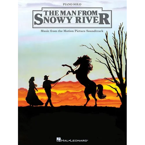 The Man from Snowy River: Music from the Motion Picture Soundtrack - Paperback