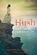 Hush: An Irish Princess' Tale - Paperback