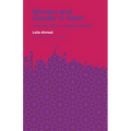 Women and Gender in Islam: Historical Roots of a Modern Debate - Paperback