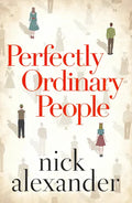 Perfectly Ordinary People - Paperback