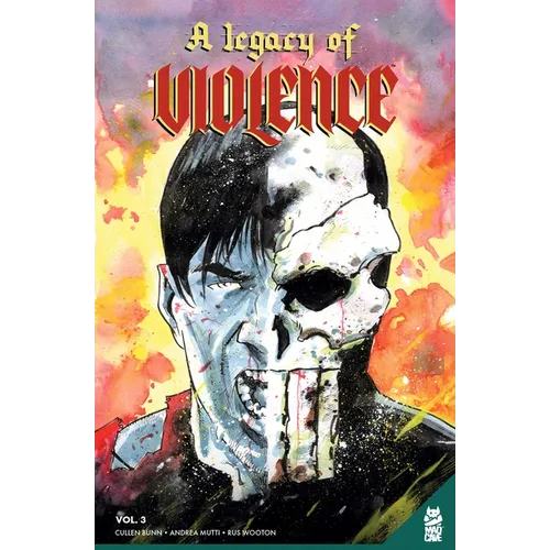 A Legacy of Violence Vol. 3 Gn - Paperback