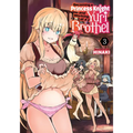 Becoming a Princess Knight and Working at a Yuri Brothel Vol. 3 - Paperback