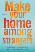 Make Your Home Among Strangers - Paperback