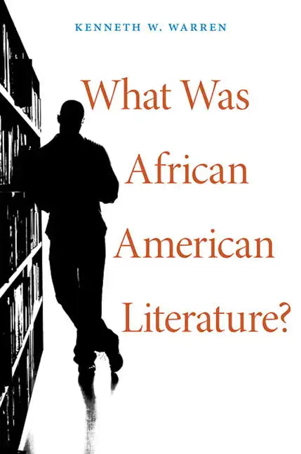 What Was African American Literature? - Paperback