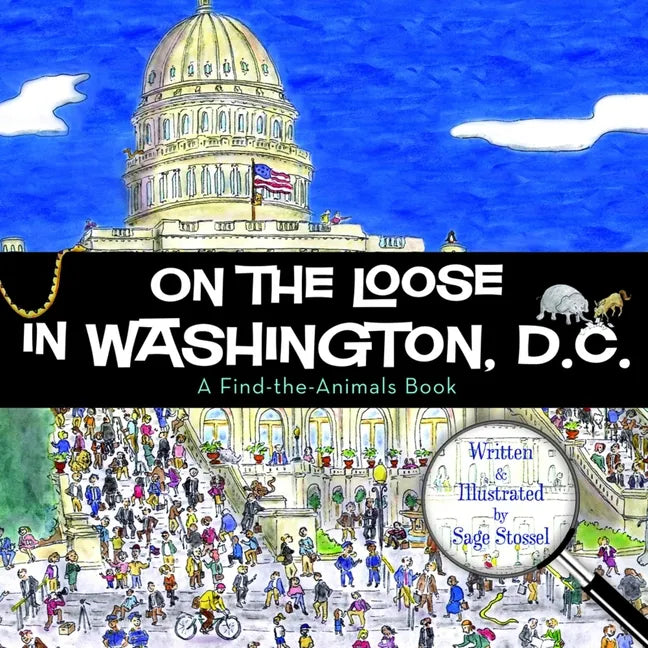 On the Loose in Washington, D.C. - Hardcover