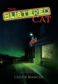 The Blistered Cat - Hardcover