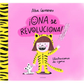 ¡Ona Se Revoluciona!: Un Cuento Para Aprender a Respetar Los Ritmos Y Las Diversidades Y Trabajar Las Rutinas / Ona Gets Overly Excited! - Hardcover