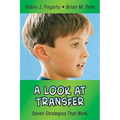 A Look at Transfer: Seven Strategies That Work - Paperback