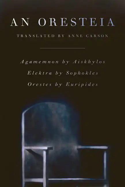 An Oresteia - Paperback