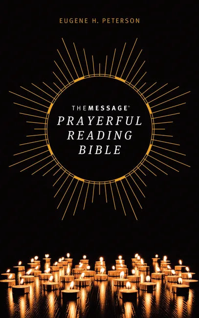 The Message Prayerful Reading Bible (Hardcover) - Hardcover