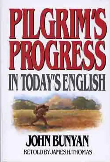 Pilgrim's Progress in Today's English - Paperback