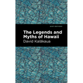 The Legends and Myths of Hawaii - Hardcover