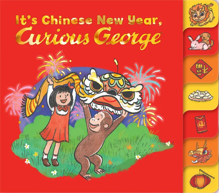It's Chinese New Year, Curious George! - Board Book