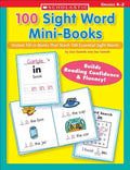 100 Sight Word Mini-Books: Instant Fill-In Mini-Books That Teach 100 Essential Sight Words - Paperback